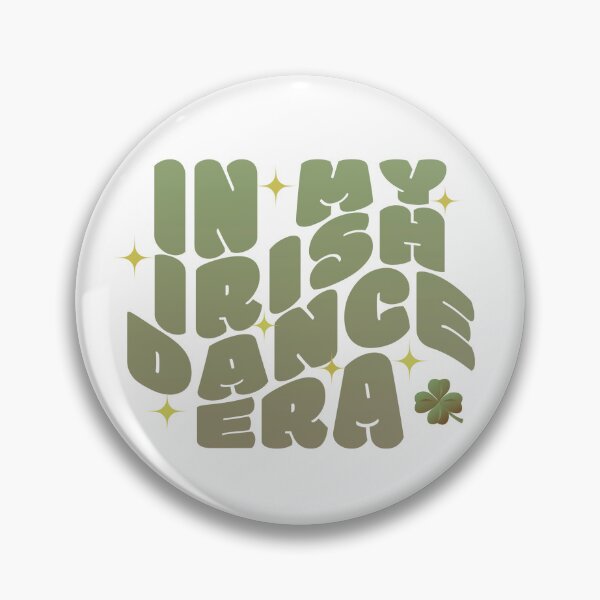 Item preview, In my Irish step dance era for step dancers designed and sold by misslizzyspin.