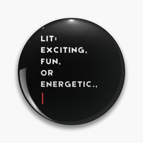 Item preview, Lit: Exciting, fun, or energetic.,_Black designed and sold by oceanisea.