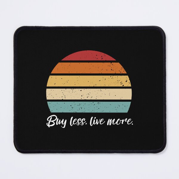 Item preview, End Capitalism: Buy less, live more. designed and sold by musthavewords.