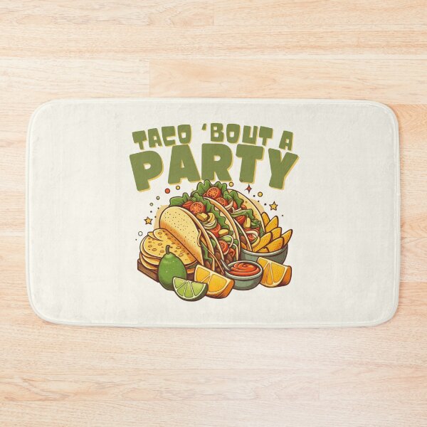 Item preview, Taco 'bout a party designed and sold by Peerless-Prime.