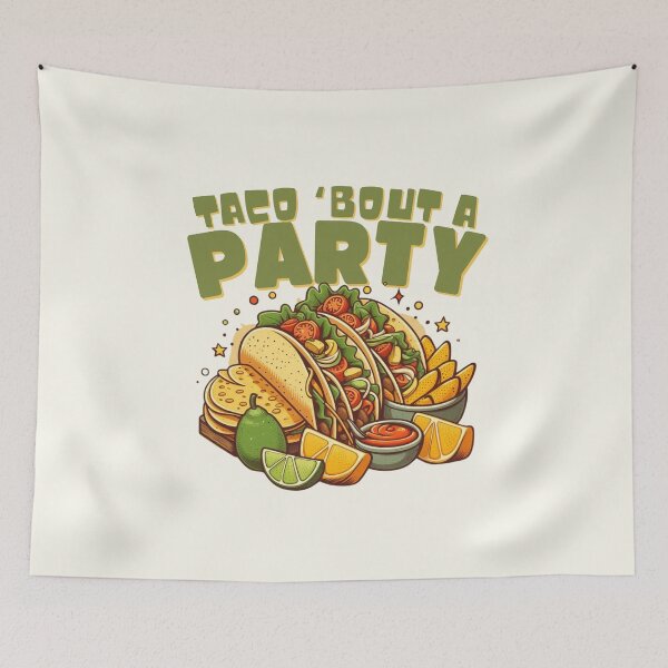 Item preview, Taco 'bout a party designed and sold by Peerless-Prime.