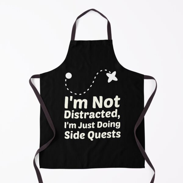 Item preview, I'm Not Distracted, I'm Just Doing Side Quests designed and sold by musthavewords.