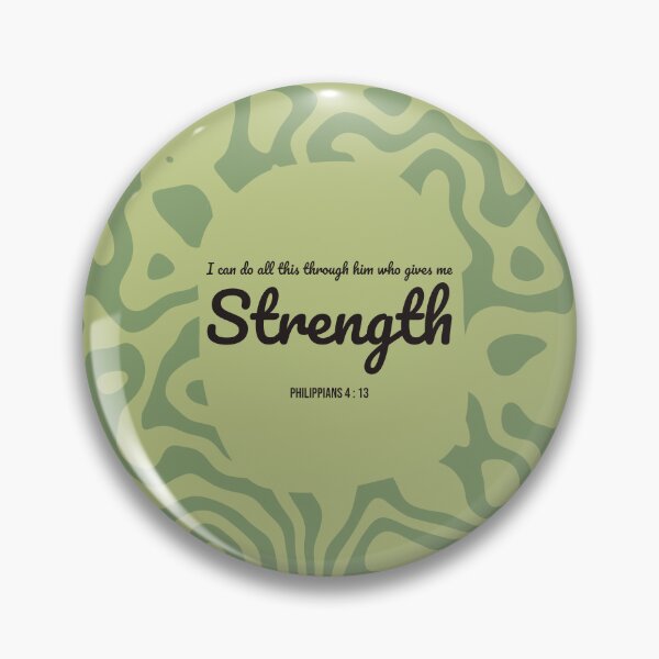 Item preview, Philippians 4 : 13 - Gives me strength - Bible Passage designed and sold by JF Designs.