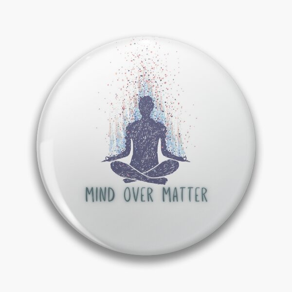 Item preview, Mind Over Matter designed and sold by theavgperson.