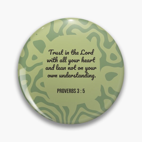Item preview, Proverbs 3 : 5 - Trust in the Lord - Bible Passage designed and sold by JF Designs.