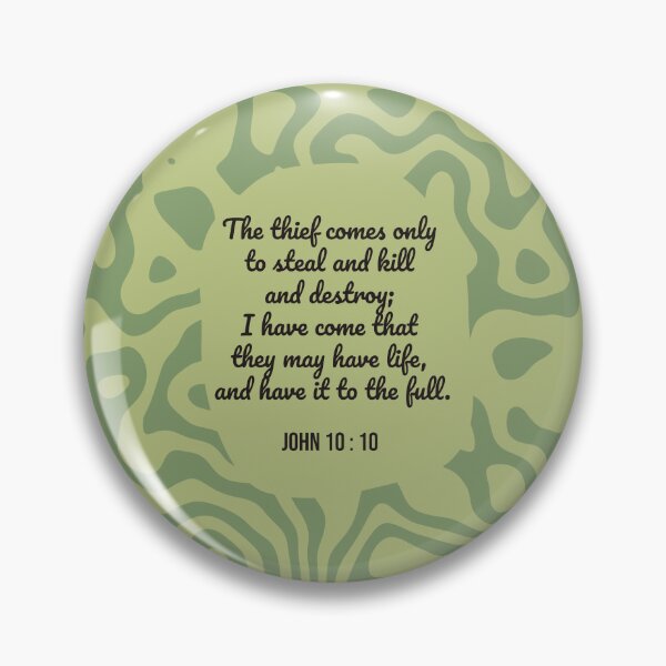 Item preview, John 10 : 10 - Thief comes - Bible passage designed and sold by JF Designs.