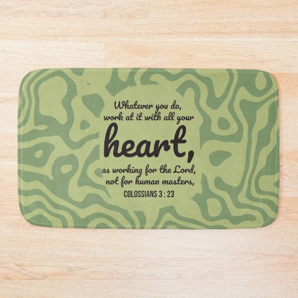 Item preview, Colossians 3 : 23 - Work with all your heart - Bible passage designed and sold by JF Designs.