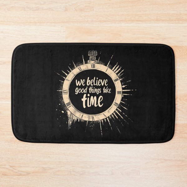 Item preview, We believe good things take time | T-Shirt designed and sold by NicolasGlowArt.