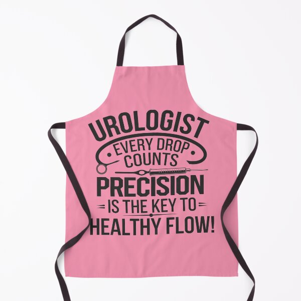 Item preview, Urologist – Every Drop Counts, Precision Is The Key To Healthy Flow! designed and sold by Creomix.