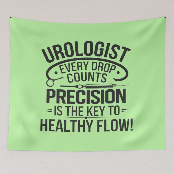 Item preview, Urologist – Every Drop Counts, Precision Is The Key To Healthy Flow! designed and sold by Creomix.