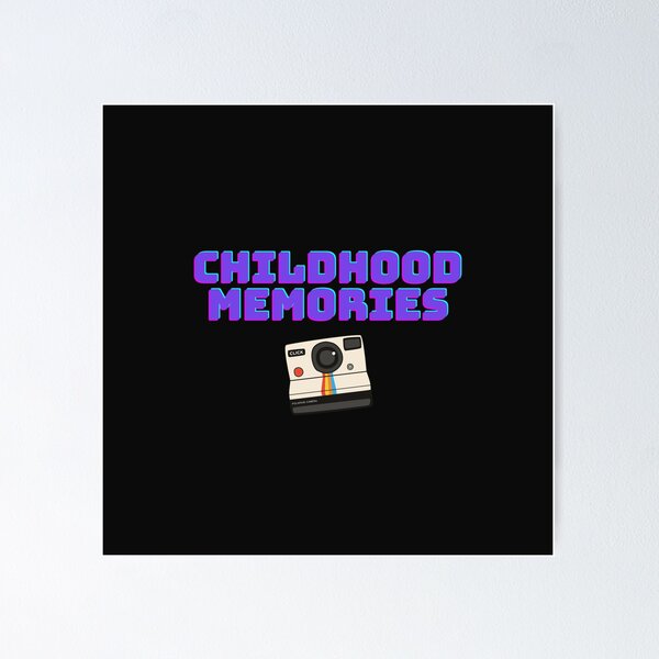 Item preview, Childhood Memories designed and sold by ridnaledesigner.