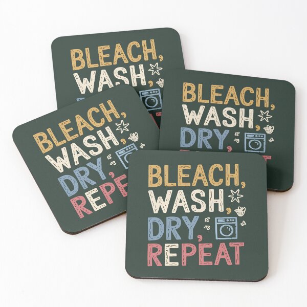 Item preview, Bleach Wash Dry Repeat, Funny gifts for laundry worker designed and sold by MikeKart.