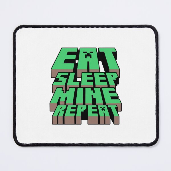 Item preview, Eat Sleep Mine Repeat designed and sold by goal-getter.