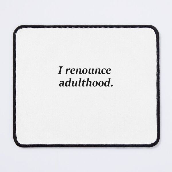 Item preview, Unadulting designed and sold by McFleur's Lens.