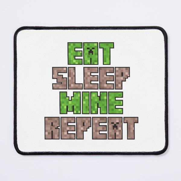 Item preview, Eat Sleep Mine Repeat designed and sold by goal-getter.