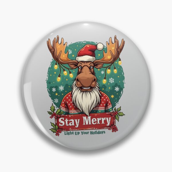 Item preview, Stay Merry Light Up Your Holidays Christmas Moose Design designed and sold by GesparHouse.