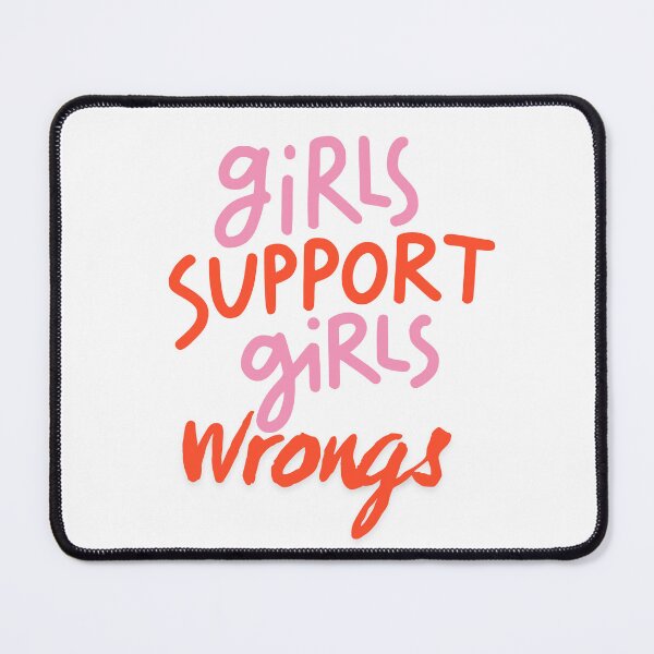 Item preview, Girls support Girls wrongs designed and sold by Aminesnip.