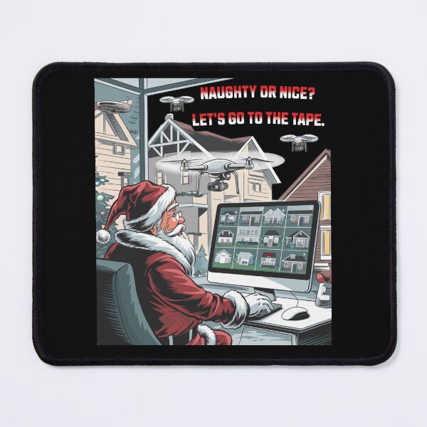 Item preview, Naughty Or Nice? Let's Go To The Tape. designed and sold by signshirtz.
