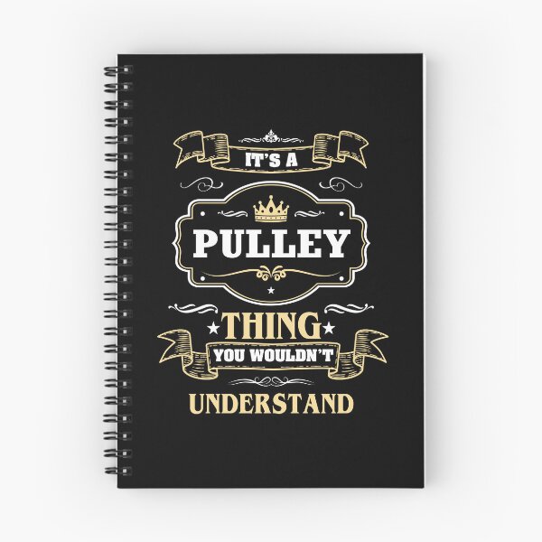 Item preview, It Is A Pulley Thing You Wouldn't Understand Pulley Name Shirt designed and sold by GensBarlow.