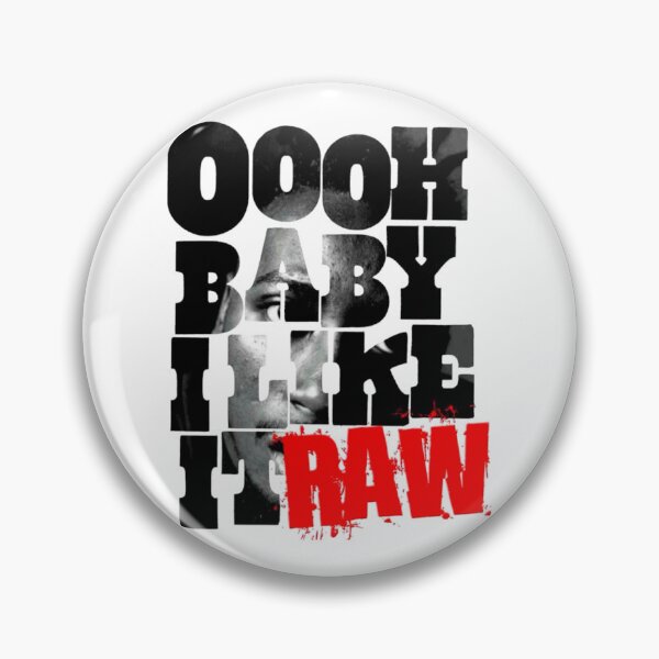 Item preview, Baby I Like It Raw designed and sold by UZRWRLD .
