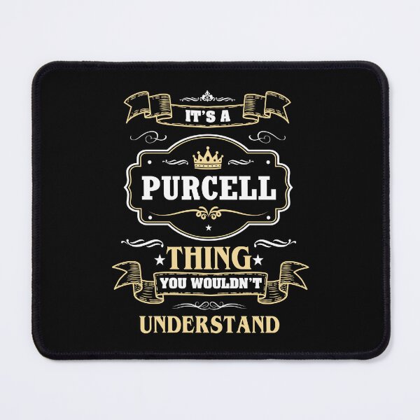 Item preview, It Is A Purcell Thing You Wouldn't Understand Purcell Name Shirt designed and sold by GensBarlow.