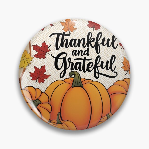 Item preview, Thanksgiving Gratitude: Thankful & Grateful designed and sold by SH CREATIVES.