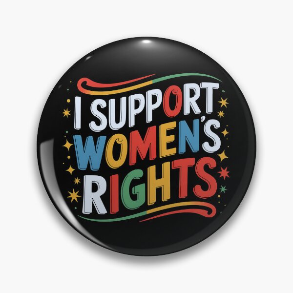 Item preview, I Support Womens Rights designed and sold by luannsemmsobre.