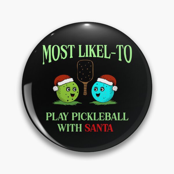 Item preview,   Most Likely To Play Pickleball With Santa designed and sold by box-artshop.