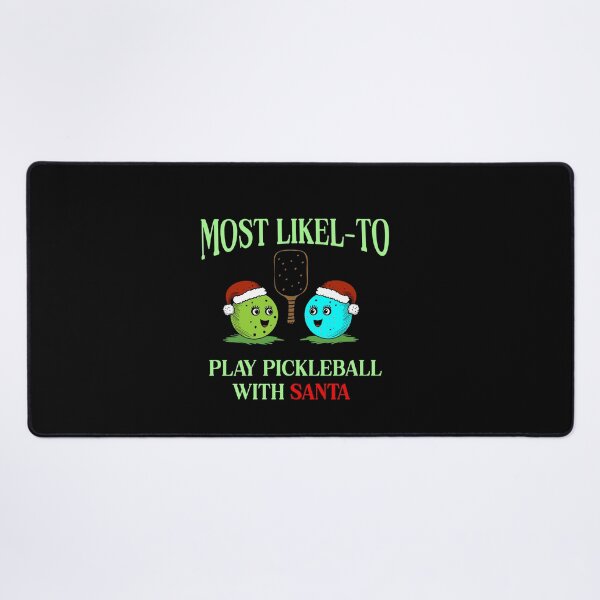 Item preview, Most Likely To Play Pickleball With Santa designed and sold by box-artshop.