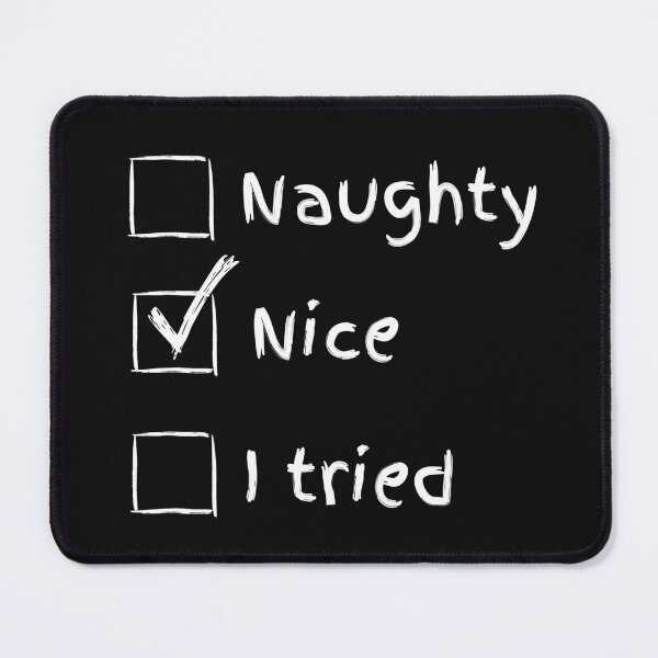 Item preview, "NICE" Funny Christmas items designed and sold by misslizzyspin.