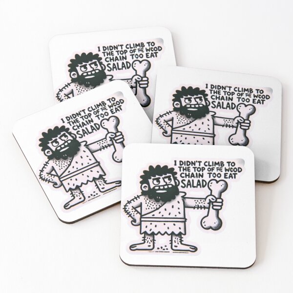 Item preview, I Didn’t Climb to the Top of the Food Chain to Eat Salad - Funny Caveman designed and sold by polo-designs.