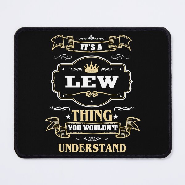 Item preview, It Is A Lew Thing You Wouldn't Understand Lew Name Shirt designed and sold by Zanden-zo.