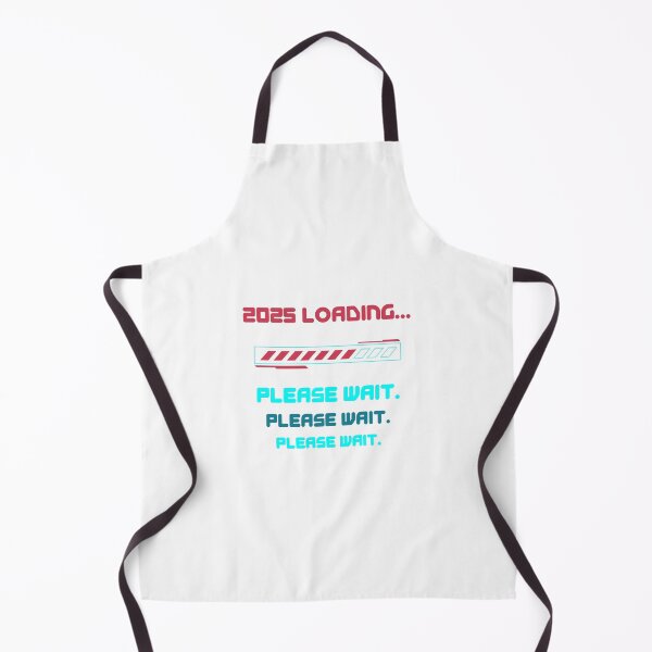 Item preview, 2025 Loading... Please Wait - Funny & Futuristic Design designed and sold by SHK-Designs.