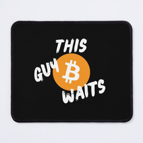 Item preview, This Guy Waits - Crypto designed and sold by 2Cheesy4U.