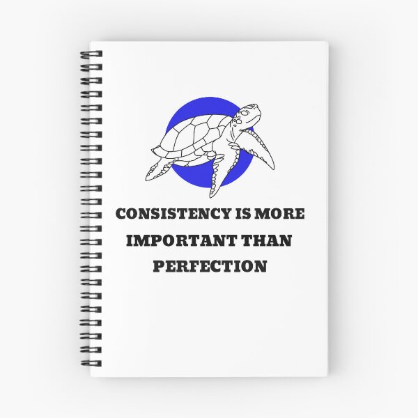 Item preview, Consistency Is More Important Than Perfection  designed and sold by EngagingLayout.