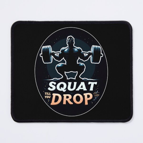 Item preview, From Depth Comes Power: Squat Till You Drop designed and sold by ArtCreator2023.