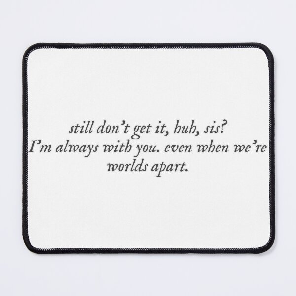 Item preview, Always With You, Sis designed and sold by hashnan21.