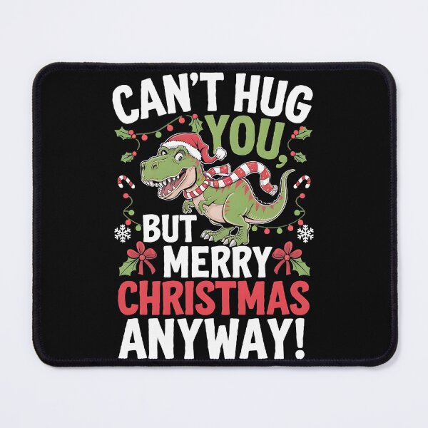 Item preview, Can’t Hug You, But Merry Christmas Anyway! Dinosaur Christmas Pun designed and sold by DomTeesHaven.