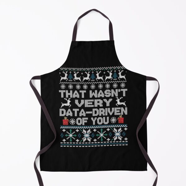 Item preview, That Wasn't Very Data Driven of You Funny Data Analyst Christmas Xmas designed and sold by savecloth.