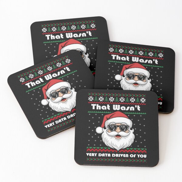 Item preview, That Wasn't Very Data Driven of You Funny Data Analyst Christmas Xmas designed and sold by savecloth.