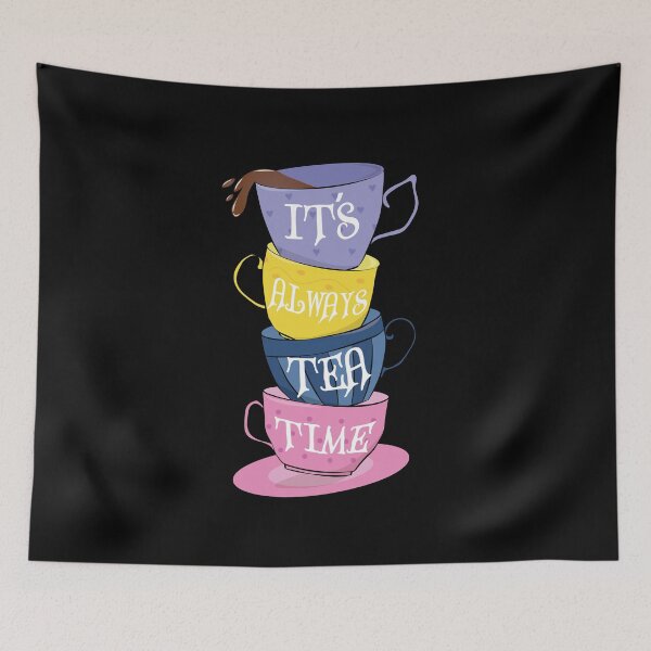 Item preview, It's Always Tea Time Funny designed and sold by PolyPixel.