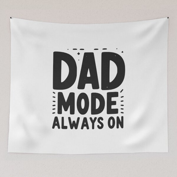 Item preview, Dad Mode Always On designed and sold by Frank Ring.
