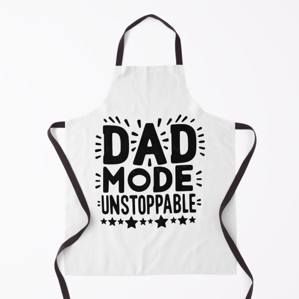 Item preview, Dad Mode Unstoppable designed and sold by Frank Ring.