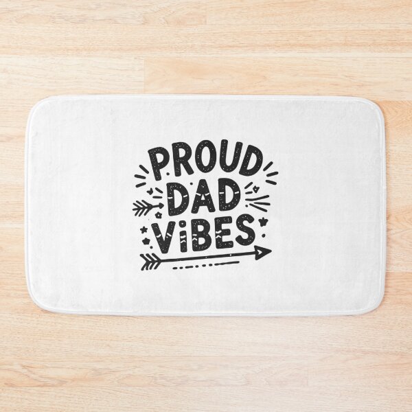 Item preview, Proud Dad Vibes designed and sold by Frank Ring.