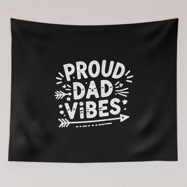 Item preview, Proud Dad Vibes designed and sold by Frank Ring.