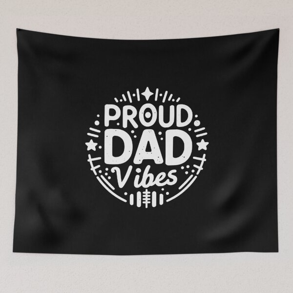 Item preview, Proud Dad Vibes designed and sold by Frank Ring.