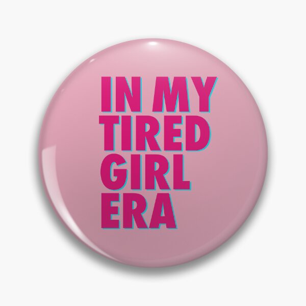 Item preview, In My Tired Girl Era  designed and sold by Emily Levenson.