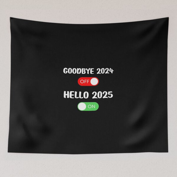 Item preview, Goodbye 2024, Hello 2025 – New Year Celebration Design designed and sold by dchom.