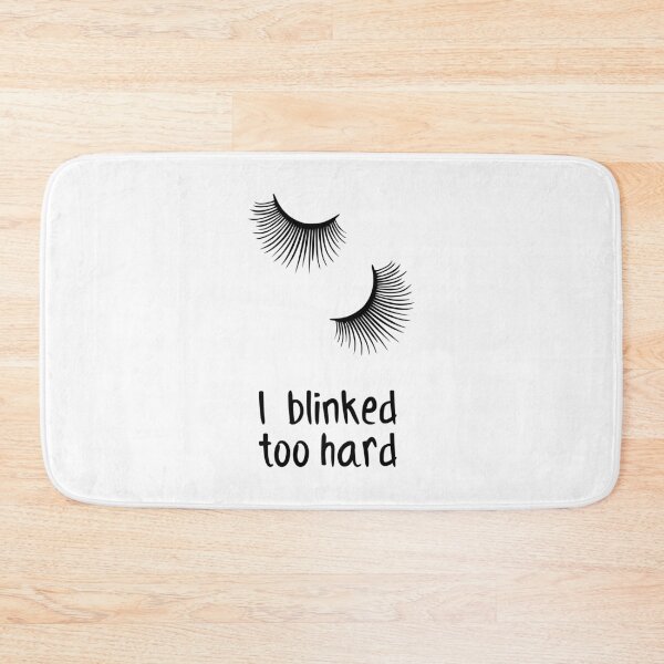 Item preview, I Blinked Too Hard, Unique designed and sold by villacreativa.