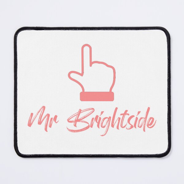 Item preview, Mr Brightside - 02 Pink designed and sold by Lizandra89.